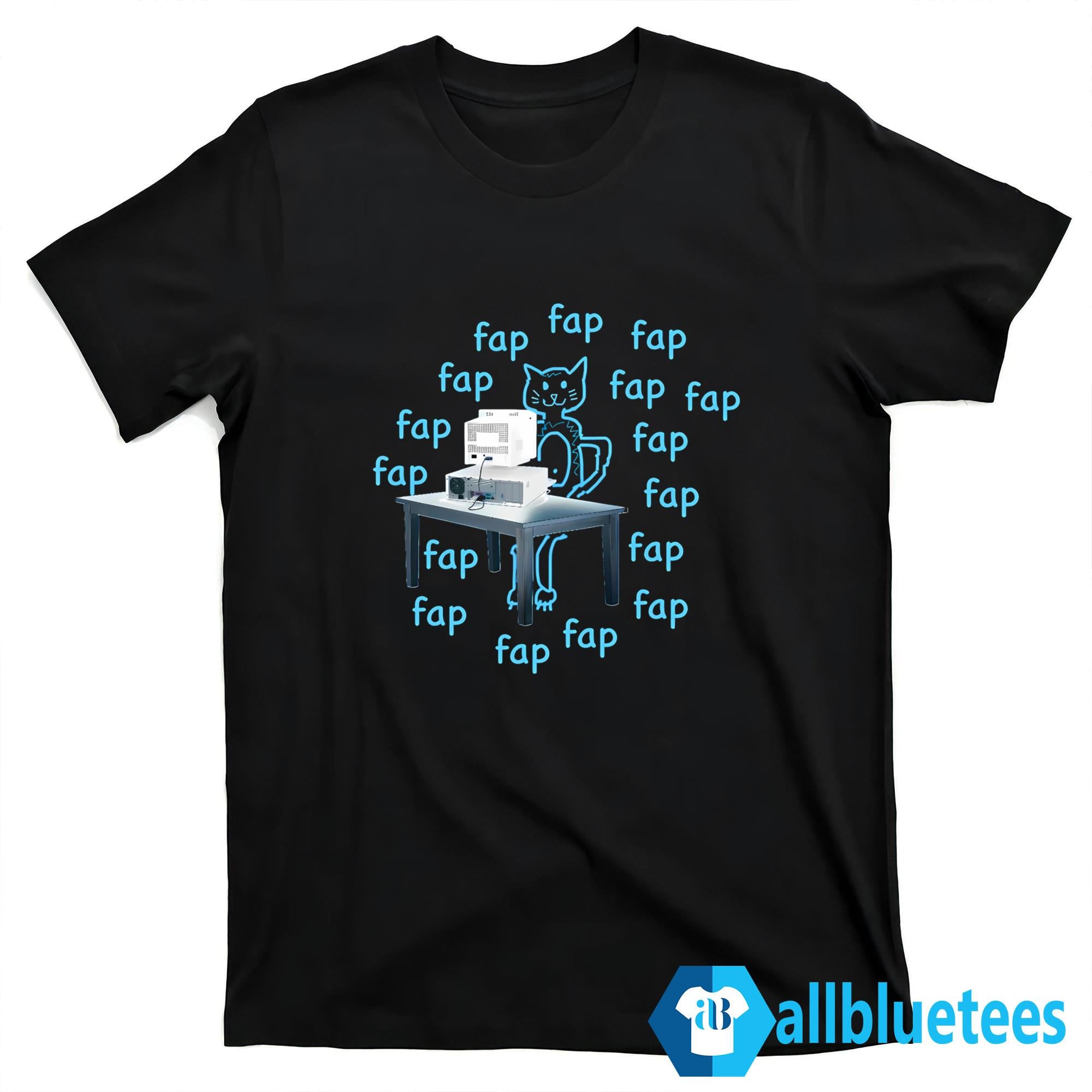 Computer Cat Fap Fap Shirt
