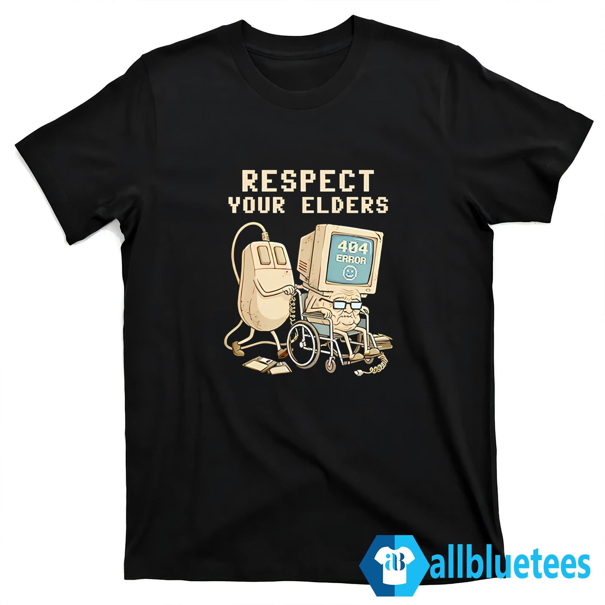 Computer Respect Your Elders Shirt