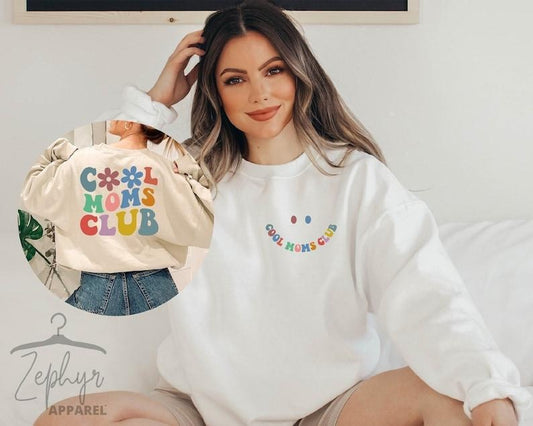 Cool Moms Club Sweatshirt, Mother's Day Gift, Cool Mom Sweatshirt, Gift for Mom, Cool Mom Hoodie, Retro Mom  T-shirt, sweater and Hoodie 2 sides