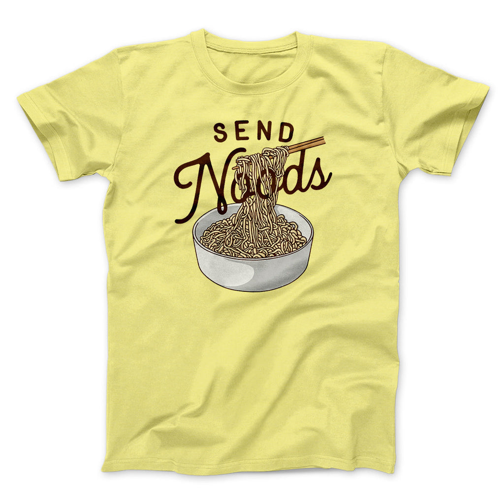 Send Noods Funny Men/Unisex T-Shirt Hoodie, Sweatshirt | CoreVibeTees.com (Image 5)