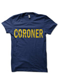 Coroner T-Shirt Style003 Hoodie, Sweatshirt | CoreVibeTees.com