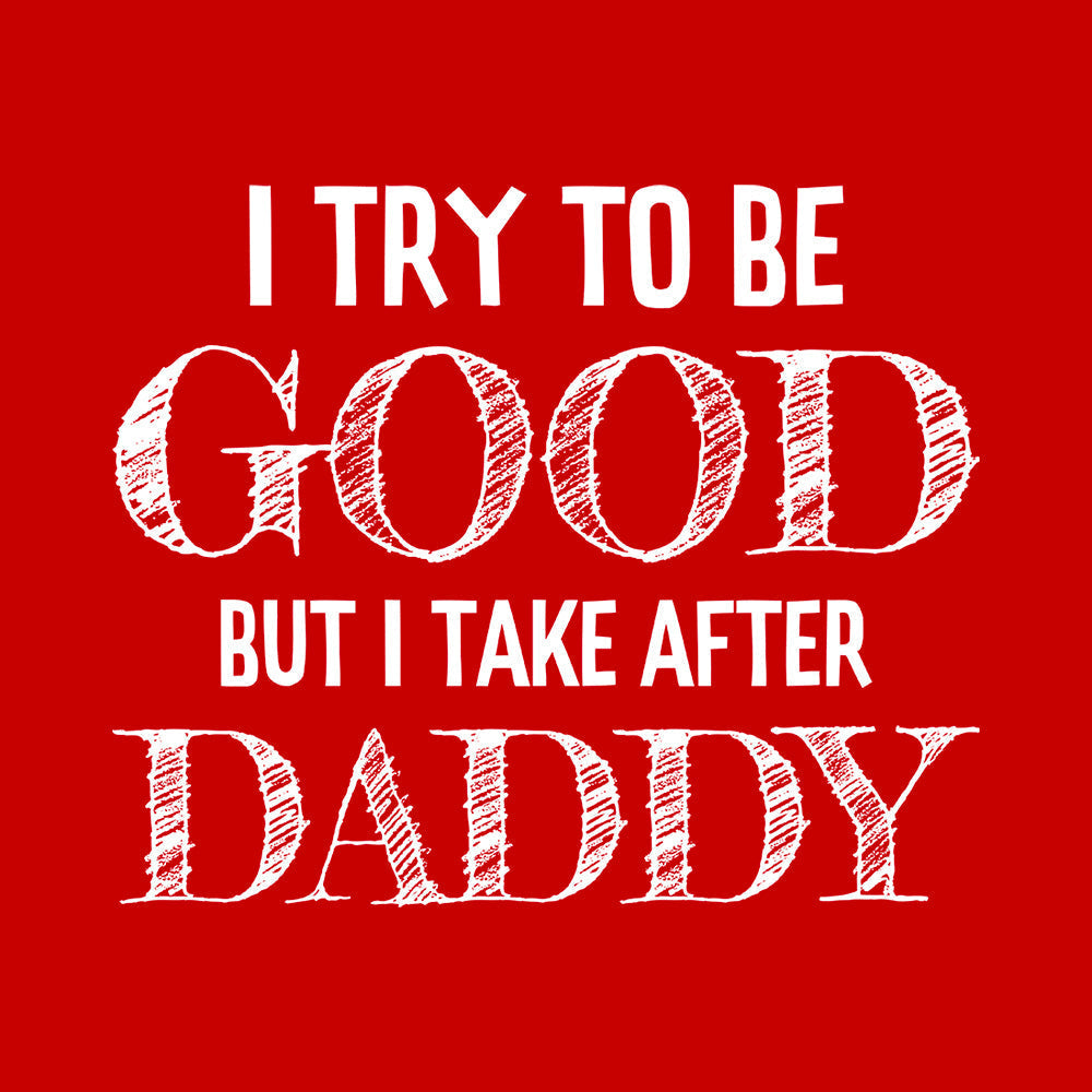 I Try to be Good Kids Shirts Hoodie, Sweatshirt | CoreVibeTees.com (Image 1)