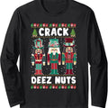 Crack Deez Nuts Funny Ugly Christmas Sweater Family Pajamas Long Sleeve T-Shirt Hoodie, Sweatshirt | CoreVibeTees.com