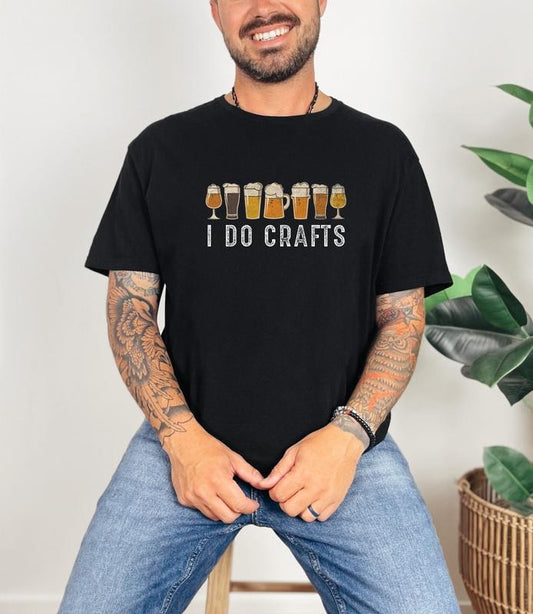 Craft Beer T Shirt Vintage I Do Crafts T Shirt Home Brew Shirt Father's Day Gift Dad Birthday Shirt Good Beer Ipa Lager  T-shirt, sweater and Hoodie