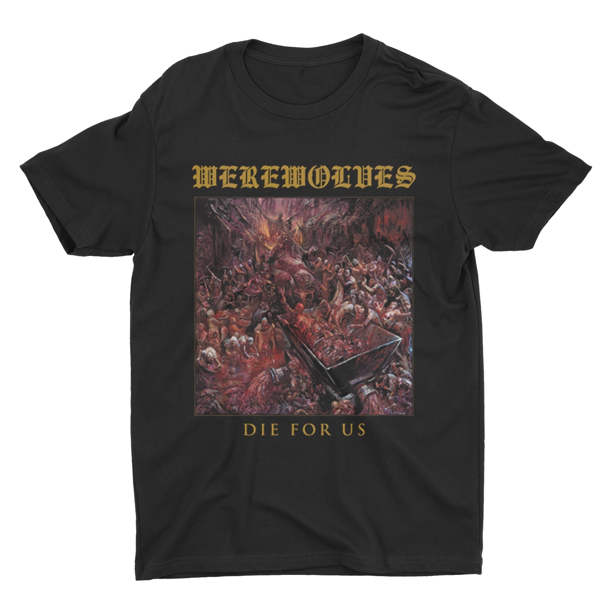 Werewolves - Die For Us t-shirt Hoodie, Sweatshirt | CoreVibeTees.com
