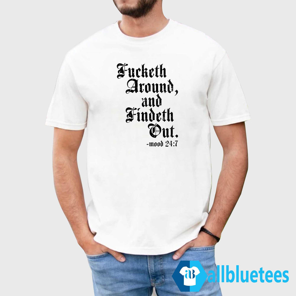Crews Control Fucketh Around And Findeth Out Shirt