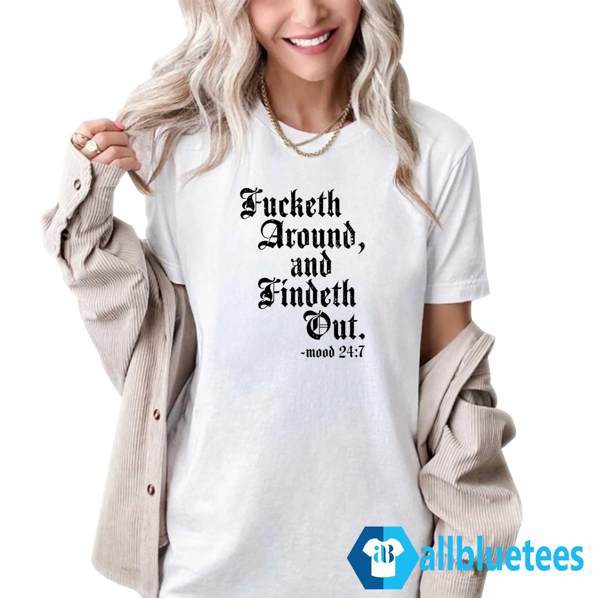Crews Control Fucketh Around And Findeth Out Shirt