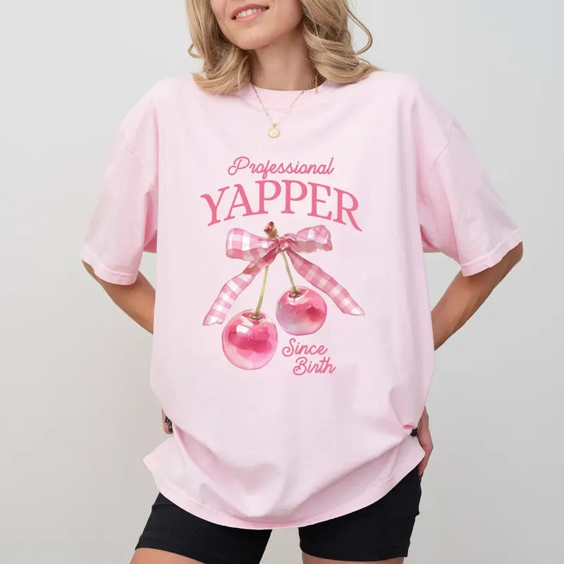Cute Professional Yapper Since Birth Comfort Colors Shirt, Coquette Cherry Bow Graphic Tee, Girly Unisex Tees, Meme T-shirt