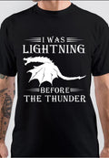 I Was Lightening Before Thunder T-Shirt Hoodie, Sweatshirt | CoreVibeTees.com