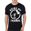 Bring Me Thanos Black T-Shirt Hoodie, Sweatshirt | CoreVibeTees.com