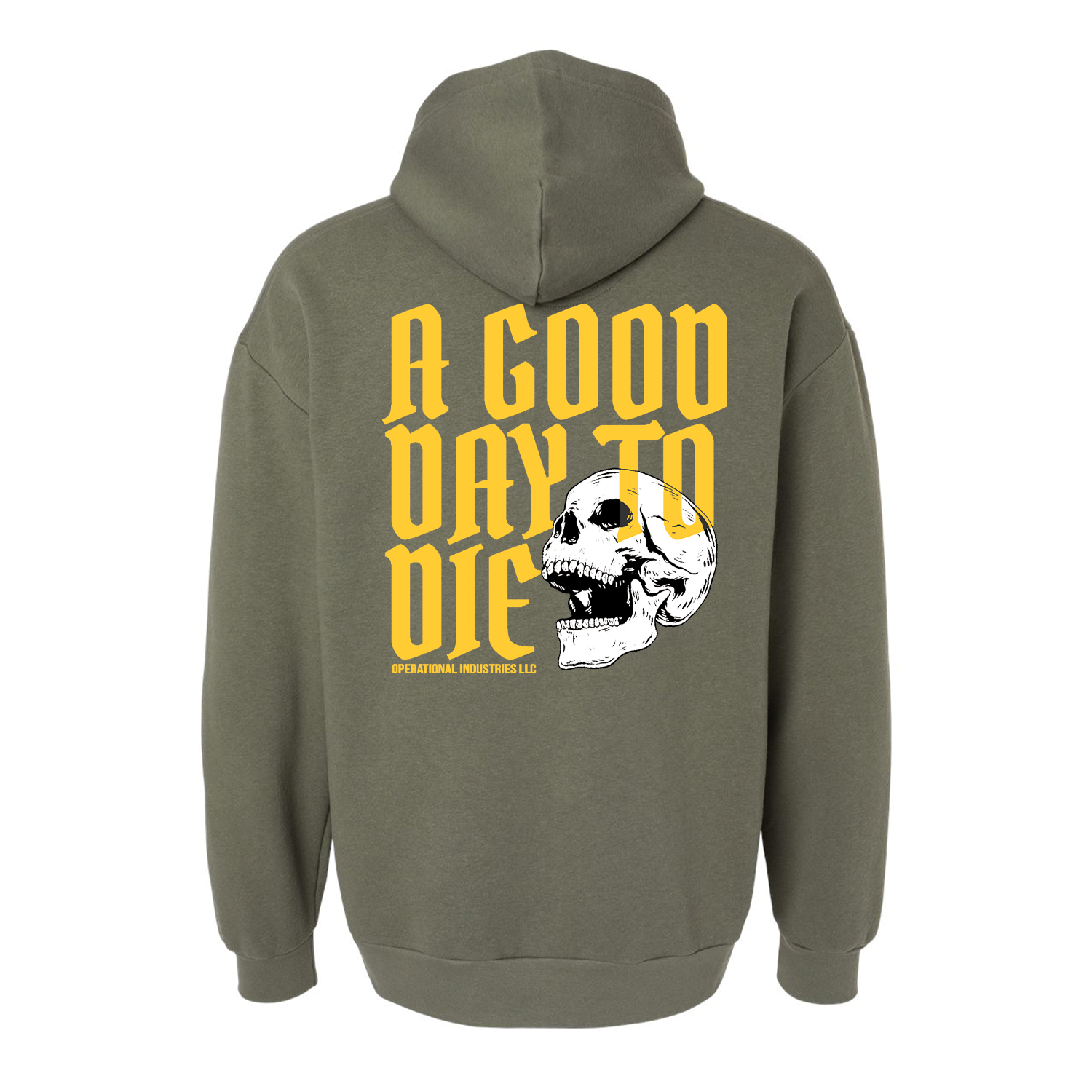 Good Day to Die Hoodie T-Shirts, Sweatshirt | CoreVibeTees.com (Image 1)