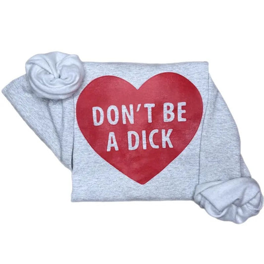 DBAD Antivalentine Sweatshirt, Funny Sweatshirt, Funny Anti-Valentine Sweatshirt.