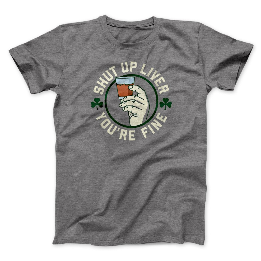 Shut Up Liver Men/Unisex T-Shirt Hoodie, Sweatshirt | CoreVibeTees.com (Image 4)