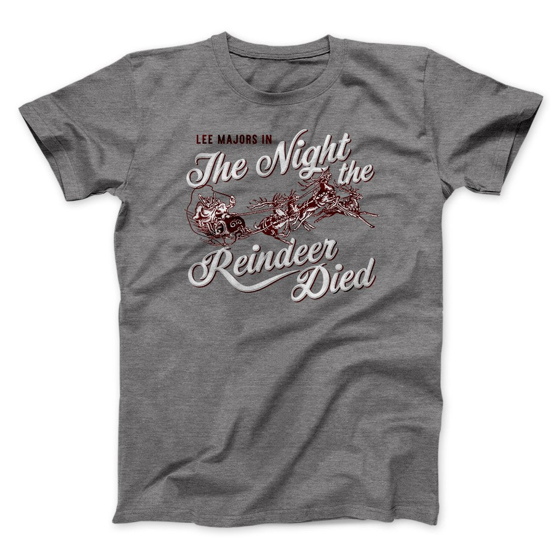 The Night The Reindeer Died Funny Movie Men/Unisex T-Shirt Hoodie, Sweatshirt | CoreVibeTees.com (Image 1)