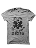 DO NOT PET Emotional Support Human Grey T-Shirt Hoodie, Sweatshirt | CoreVibeTees.com