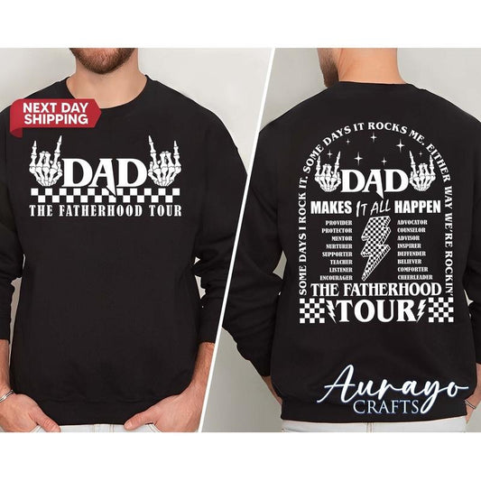 Dad Tour Shirt Gift For Dada Fatherhood Shirt Father's Day Shirt Gift For Father Some Days I Rock It Shirt Trendy Front And Back Shirt TK43GNstyle{n002}2