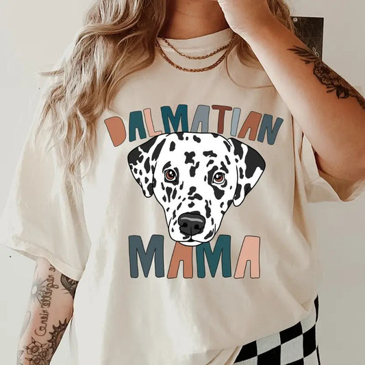 Dalmatian Mama Shirt ~ Unisex Dog Mama Apparel Relaxed Fit Printed In The USA Clothing Womenswear Casual Comfort Cotton Top Athletic Boho Chic