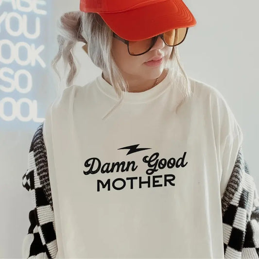 Damn Good Mother Shirt ~ Comfort Colors T-Shirt Unisex Apparel Relaxed Fit Printed in the USA Clothing Womenswear Casual and Comfortable