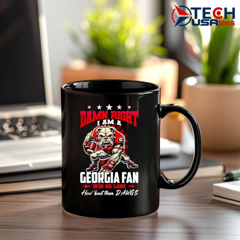 Damn right I am a Georgia Bulldogs fan win or lose how ’bout them Dawgs shirt
