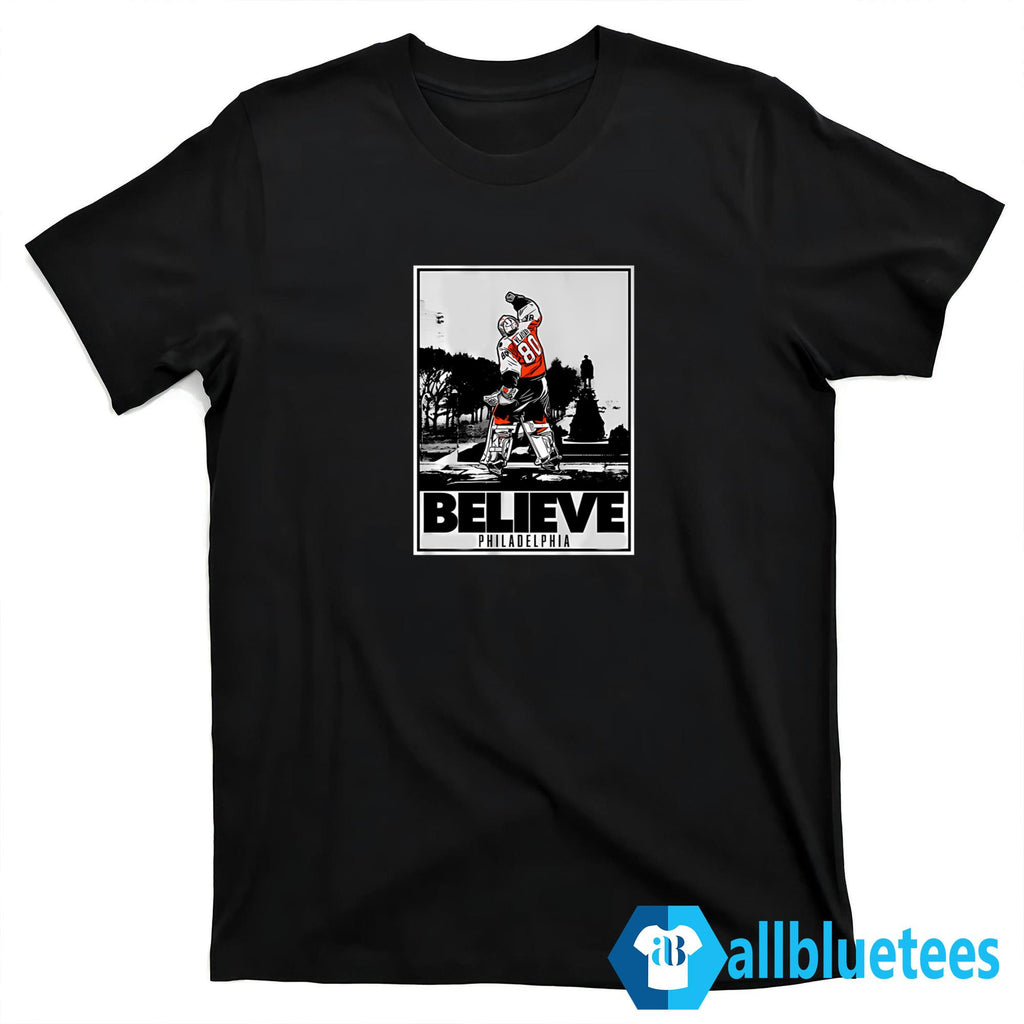 Dan Vladar Believe Philadelphia Shirt