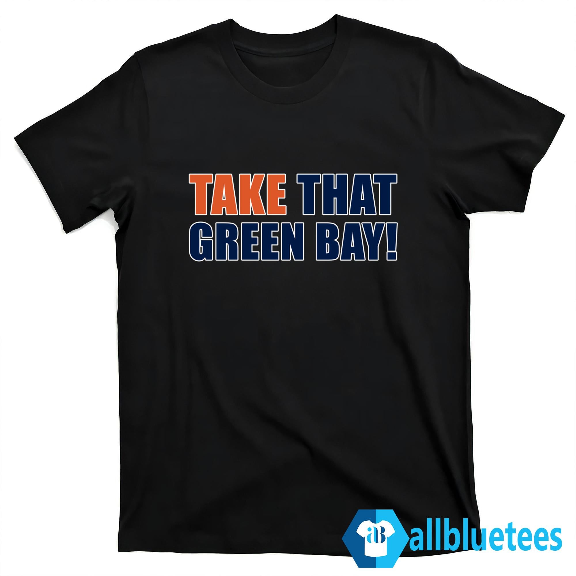 David Kaplan Take That Green Bay Hoodie