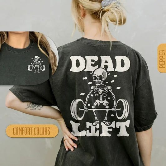 Dead Lift Skeleton Shirt - Gym Pump Cover  T-Shirt, Funny Workout Tshirt, Crossfit Tee, Weightlifting T Shirt, Retro Cartoon