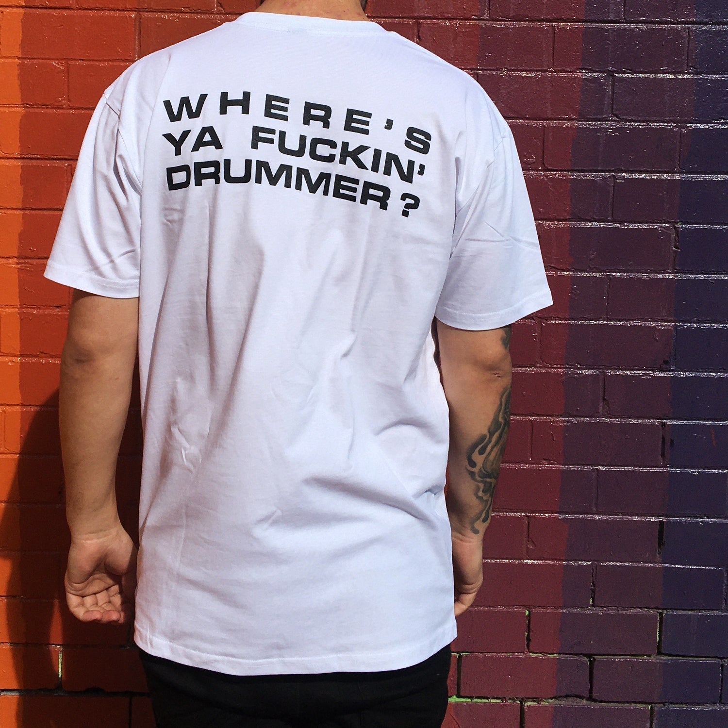 Whereâ€™s Ya Fuckin' Drummer? T-Shirt (White) Hoodie, Sweatshirt | CoreVibeTees.com (Image 3)