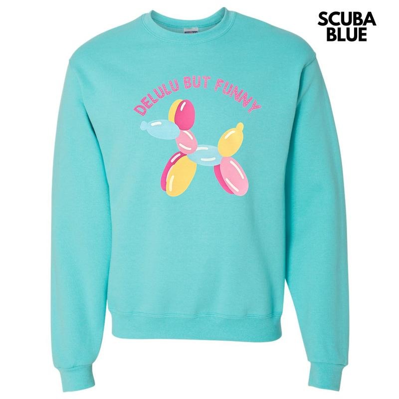 Delulu But Funny Sweatshirt T-Shirts, Hoodie | CoreVibeTees.com