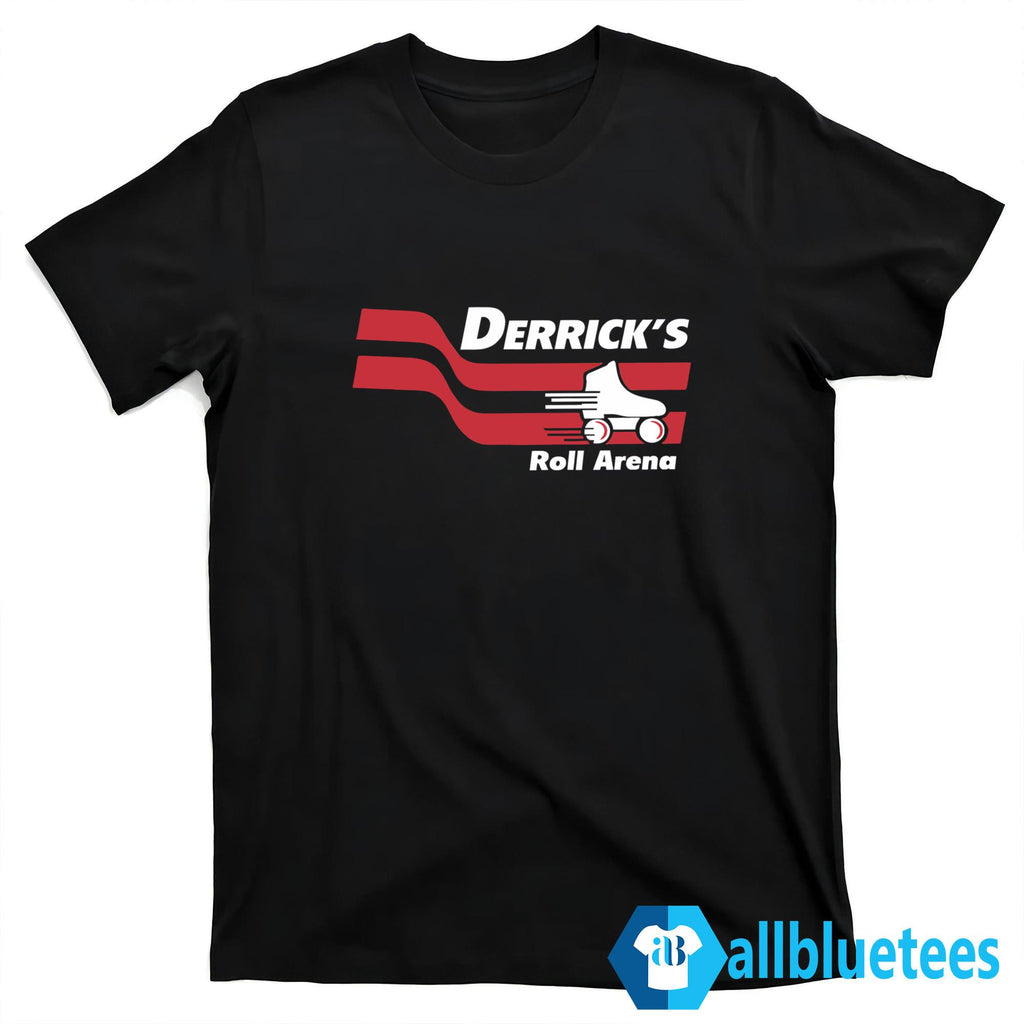Derrick’s Roll Arena Shirt