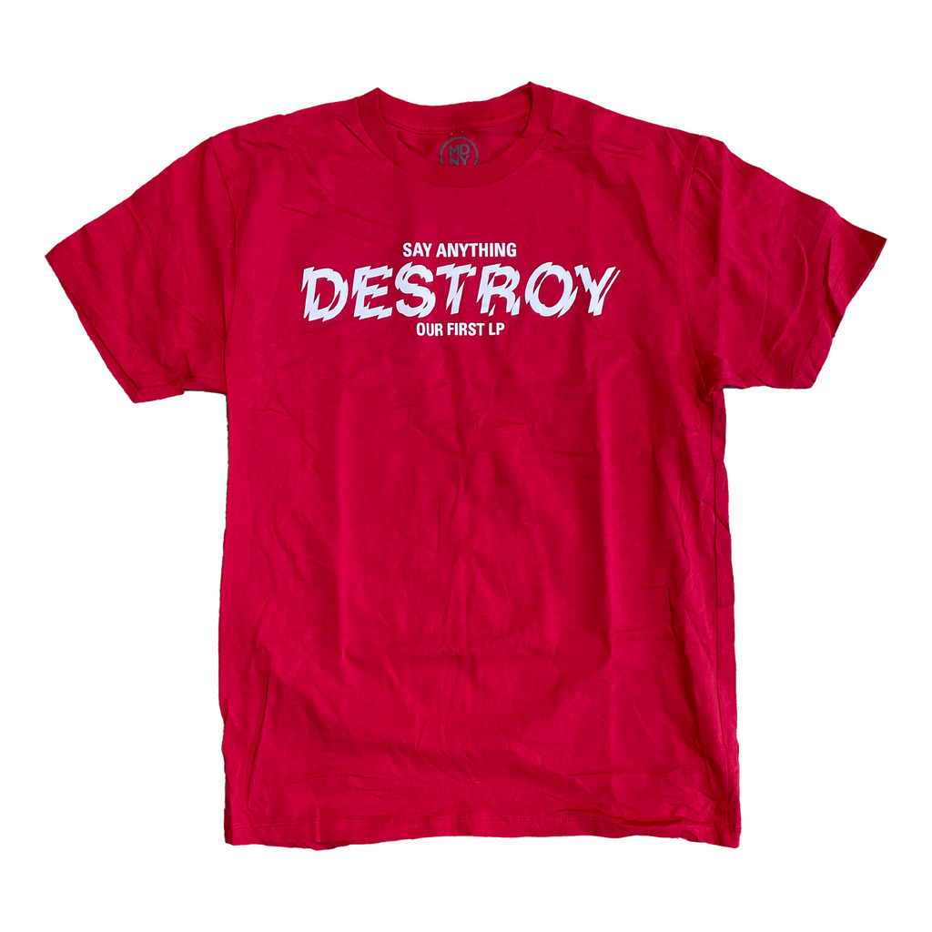 Say Anything - Destroy Shirt (Red) Hoodie, Sweatshirt | CoreVibeTees.com