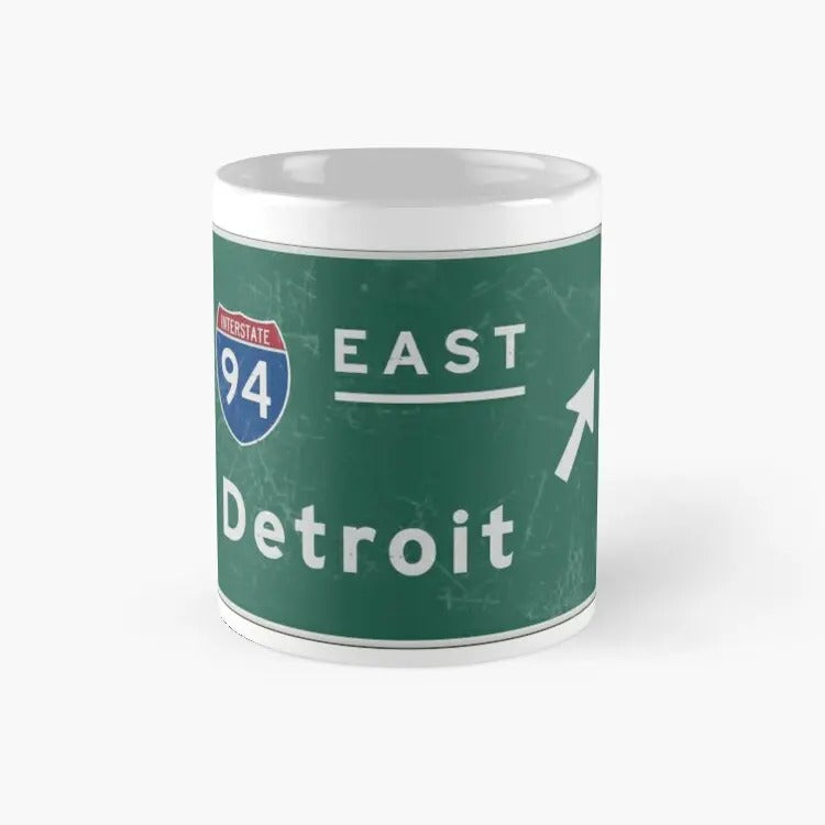 Detroit 94 East Freeway Sign Michigan Classic Mug, Best Gift For Family, Gift For Fan, Gift For Holiday