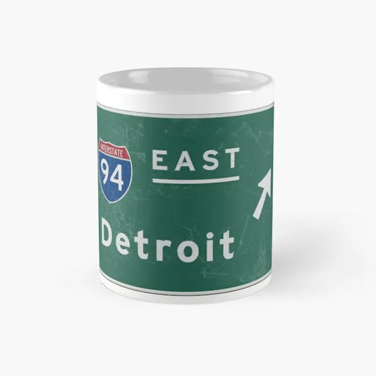Detroit 94 East Freeway Sign Michigan Classic Mug, Best Gift For Family, Gift For Fan, Gift For Holiday