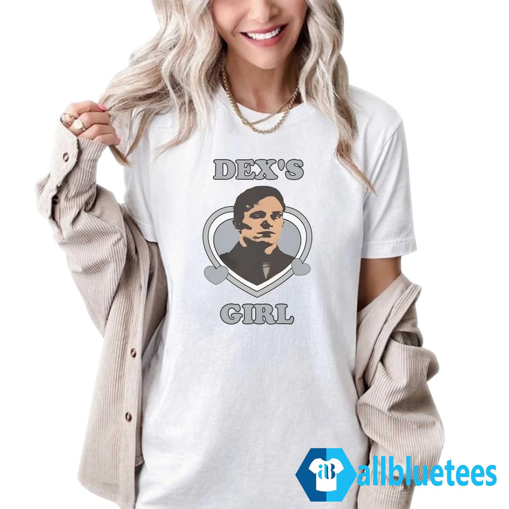 Dex’s Girl Shirt