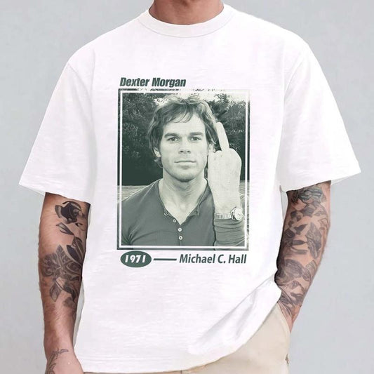 Dexter Morgan 1971 Michael C. Hall T-shirt, Dexter Bay Butcher Meme Sweatshirt, Gift for Halloween Costume, Gif for Horror Comedy Movie Lover