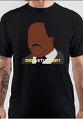 Did I Stutter T-Shirt Hoodie, Sweatshirt | CoreVibeTees.com