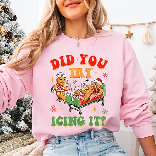 Did You Try Icing It Sweatshirt, School Nurse Christmas Shirt, Funny Cookies Xmas Sweater, Emergency Christmas Shirt, PICU Icu Nurse Christmas Sweatshirt, Nurse Christmas Gift
