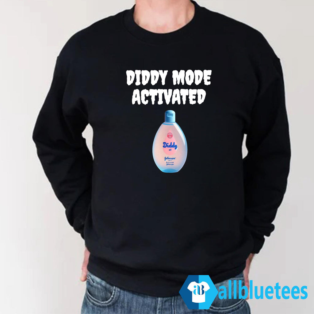 Diddy Mode Activated Baby Oil Shirt