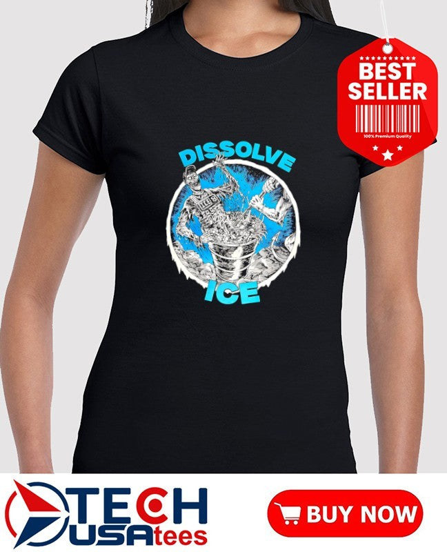 Dissolve ICE shirt