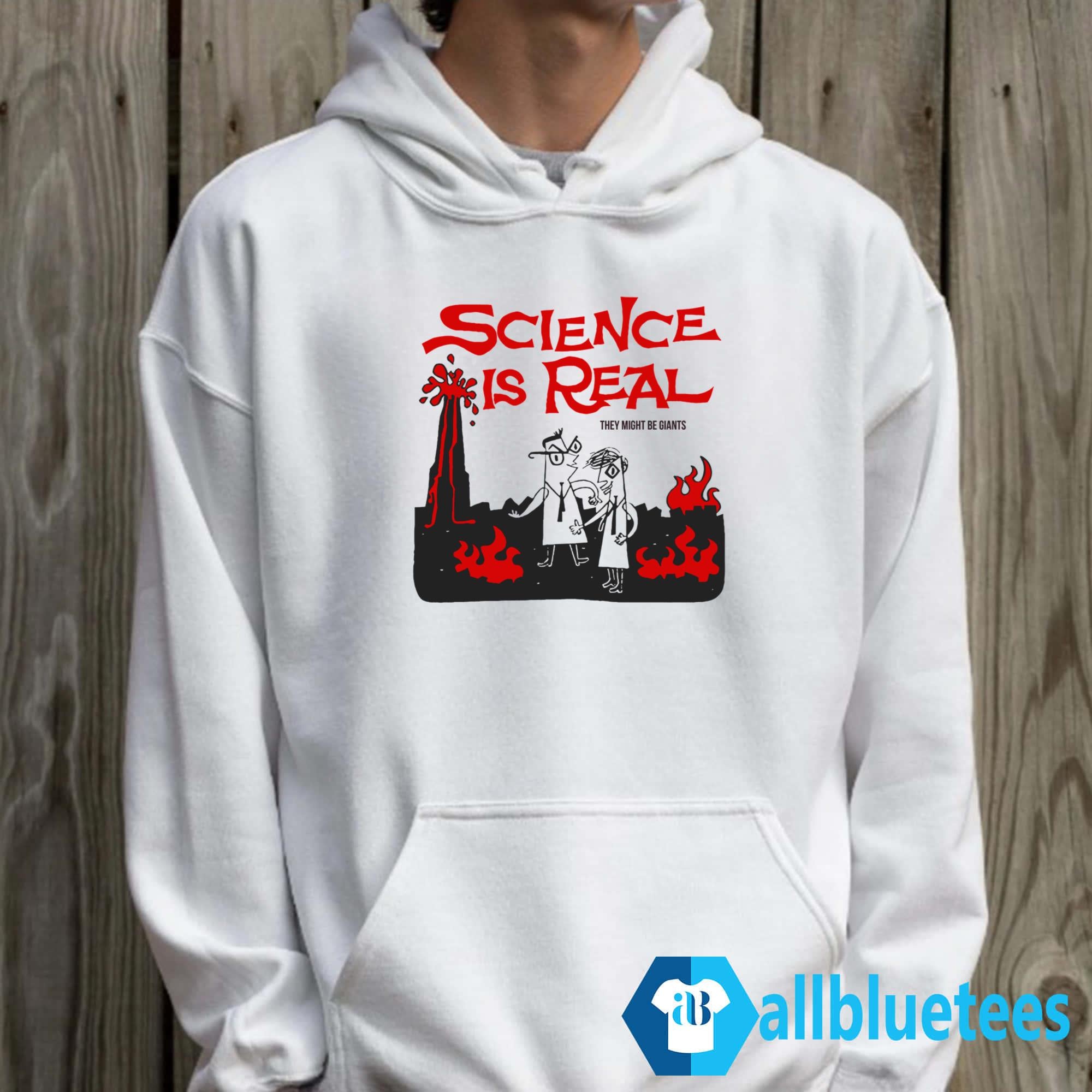 Science Is Real They Might Be Giants Shirt