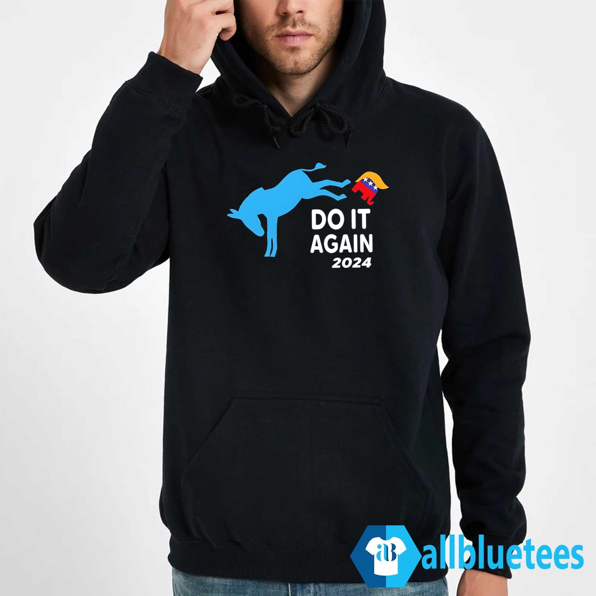 Do It Again 2024 Shirt