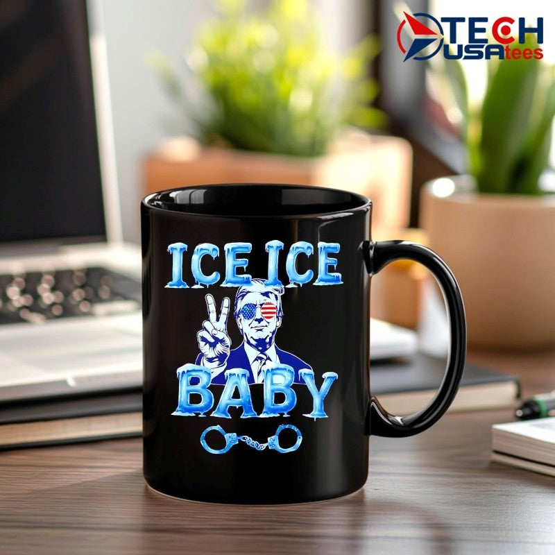 Donald Trump ICE ICE Baby funny shirt