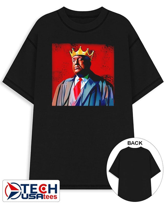 Donald Trump X Notorious Big Crown shirt
