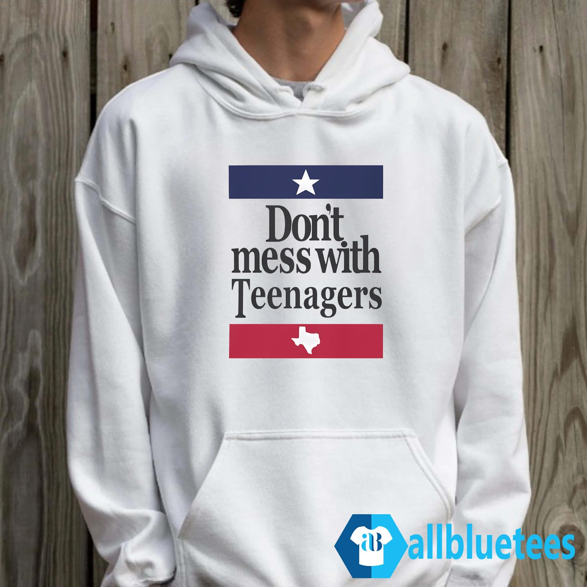 Don’t Mess With Teenagers Shirt