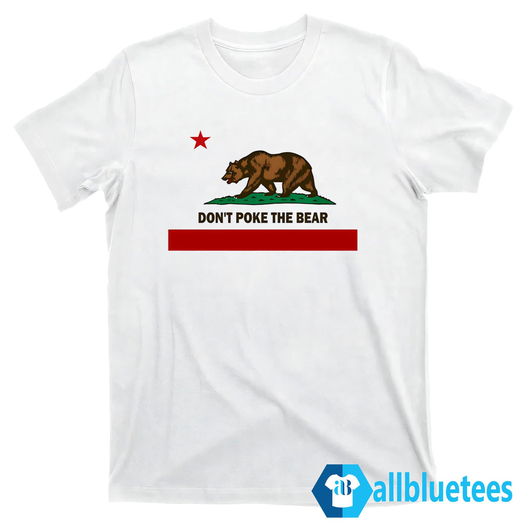 Don’t Poke The Bear Shirt