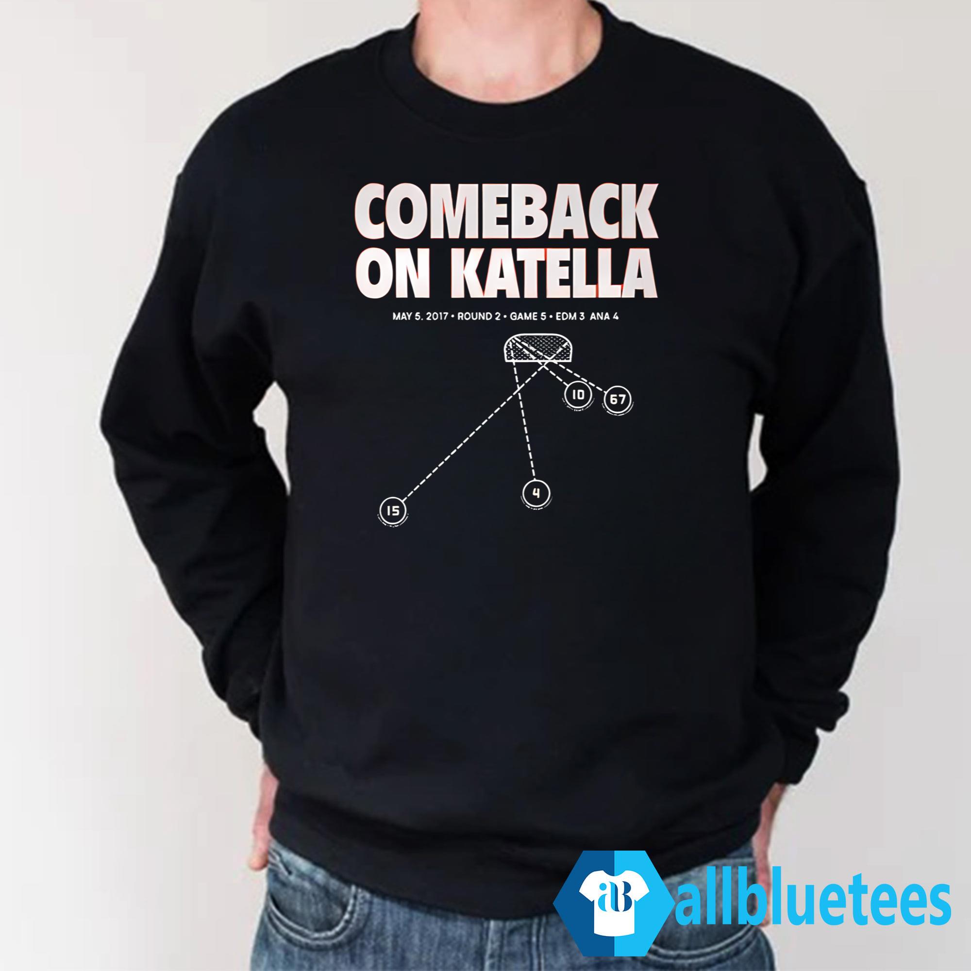 Ducks Comeback On Katella Shirt