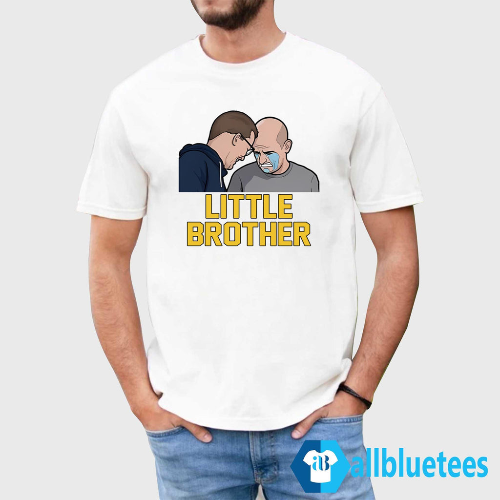 Dusty May And Dan Hurley Funny Little Brother Crying Shirt