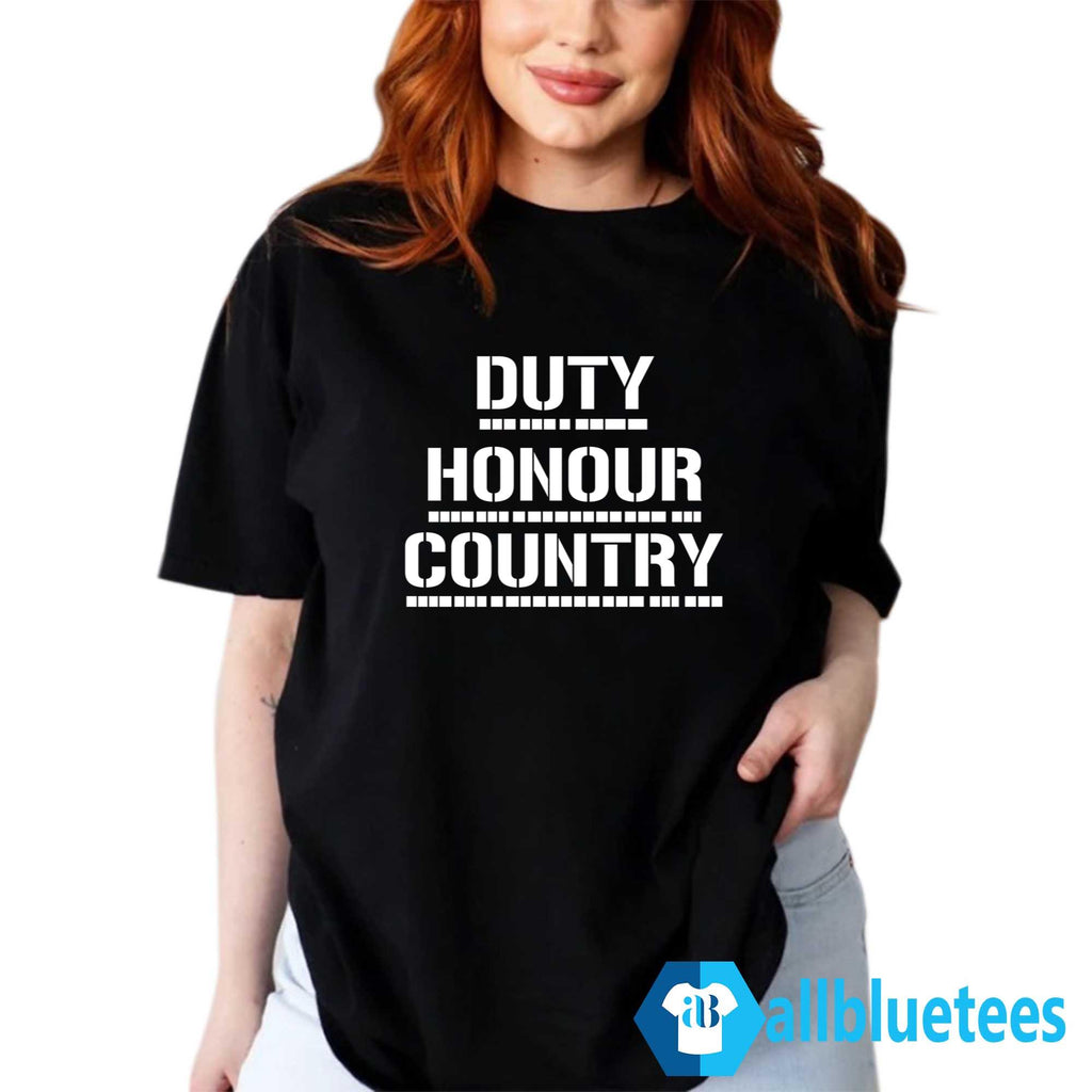 Duty Honour Country Shirt