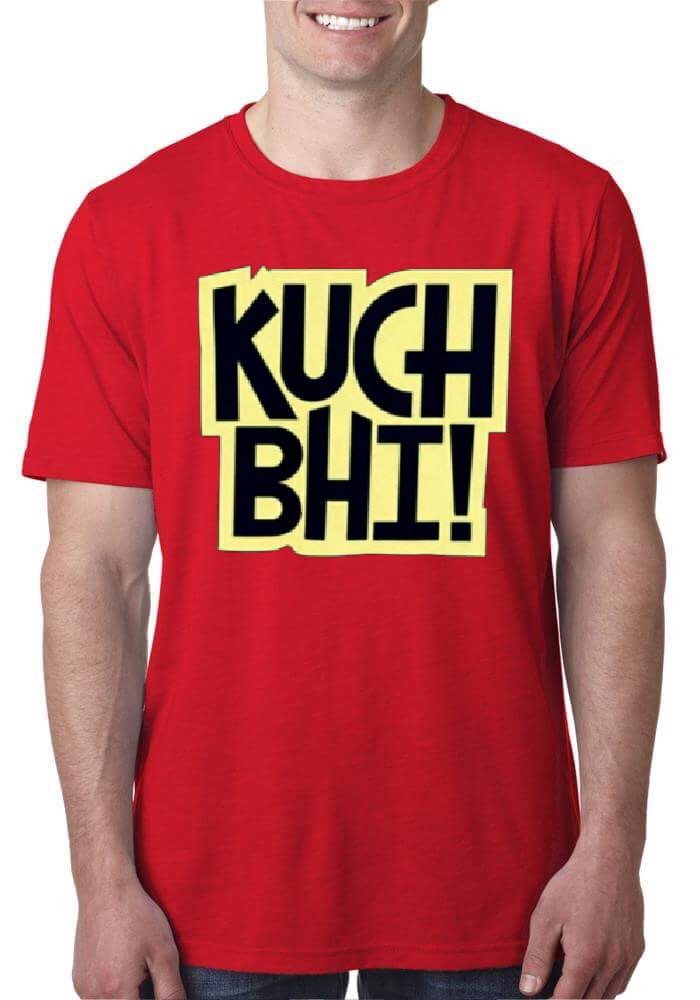 Kuch Bhi Red T-Shirt Hoodie, Sweatshirt | CoreVibeTees.com