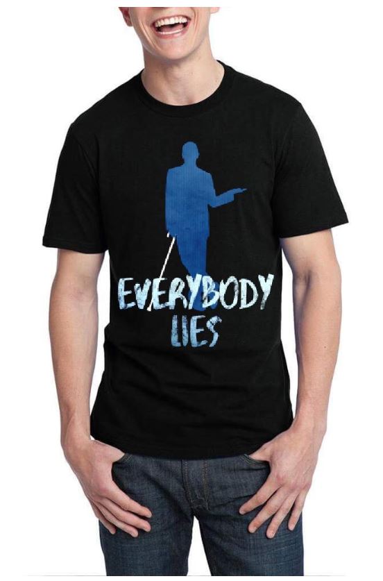 Dr House MD Everybody Lies Black T-Shirt Hoodie, Sweatshirt | CoreVibeTees.com