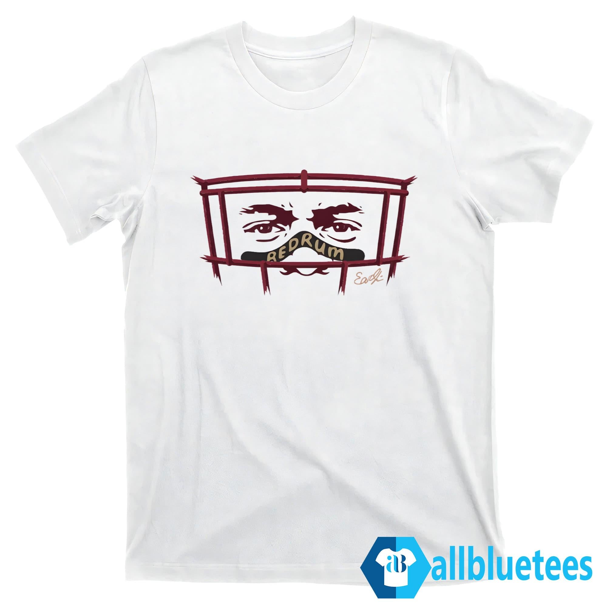 Earl Little Redrum Shirt